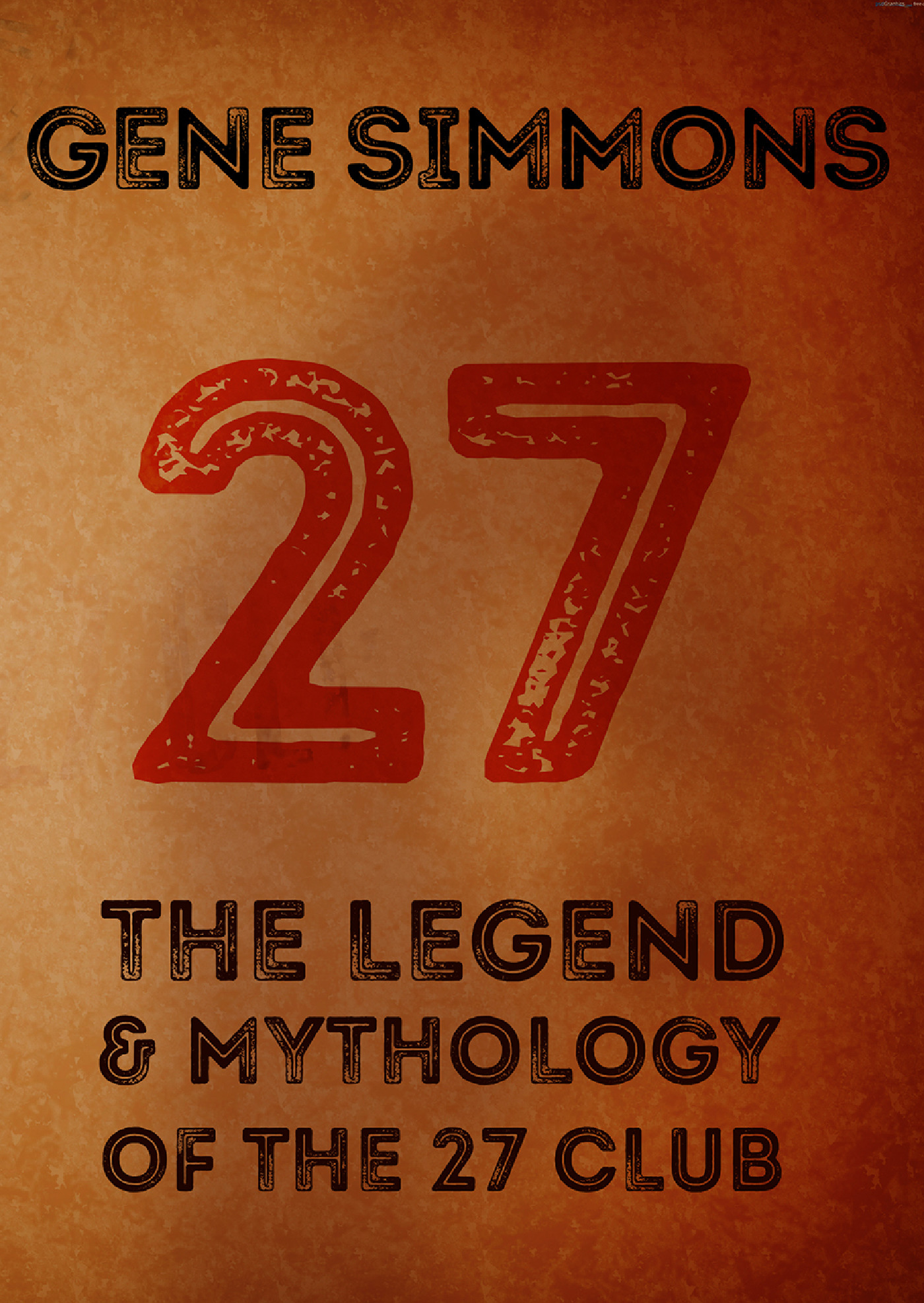 27: The Legend and Mythology of the 27 Club